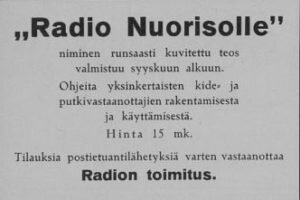 Keväällä 1924 Radio-lehti julkaisi mainoksia jotka varmasti innostivat nuoria kokeilijoita. Klikkaa kuva isommaksi.